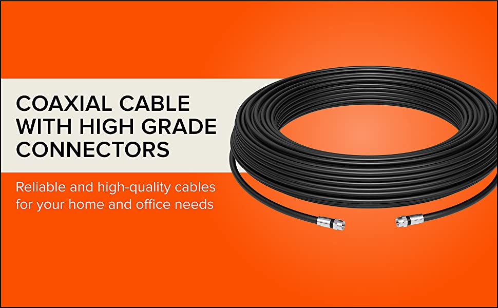 COAXIAL CABLE WITH HIGH GRADE CONNECTORS